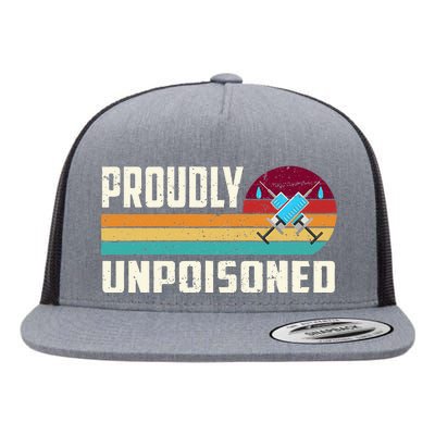 Proudly Unpoisoned Antivax No Vax Anti Vaccine Vintage Retro Flat Bill Trucker Hat