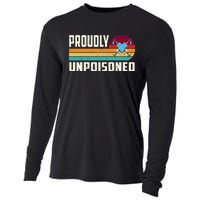 Proudly Unpoisoned Antivax No Vax Anti Vaccine Vintage Retro Cooling Performance Long Sleeve Crew