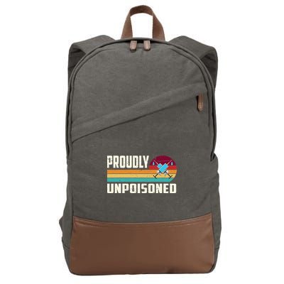 Proudly Unpoisoned Antivax No Vax Anti Vaccine Vintage Retro Cotton Canvas Backpack