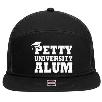 Petty University Alum Quote 7 Panel Mesh Trucker Snapback Hat