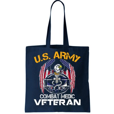 Proud US ARMY Combat Medic, Perfect Veteran Medical Military Tote Bag