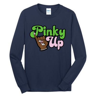 Pinky Up AKA Inspired Greek Sorority Tall Long Sleeve T-Shirt