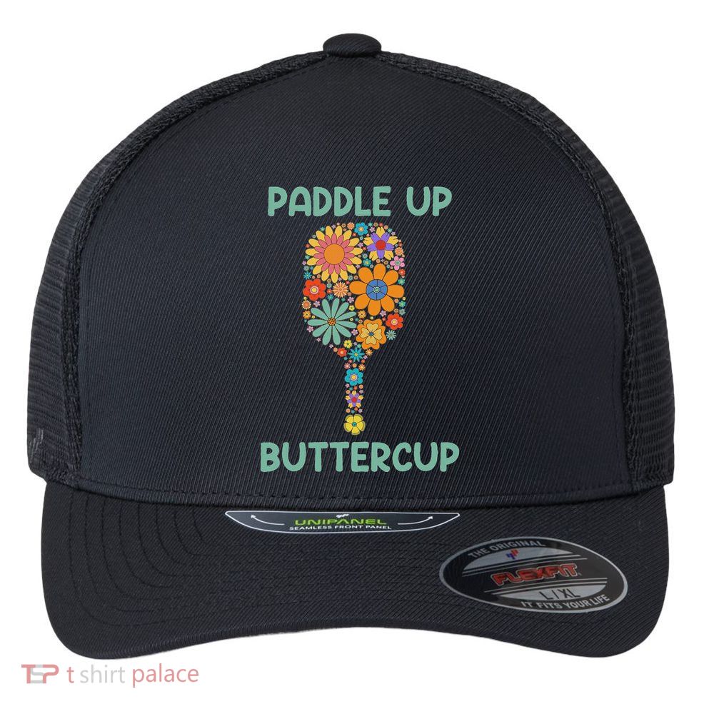 Paddle Up Buttercup Floral Pickleball Paddle Flexfit Unipanel Trucker Cap