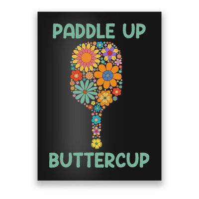Paddle Up Buttercup Floral Pickleball Paddle Poster