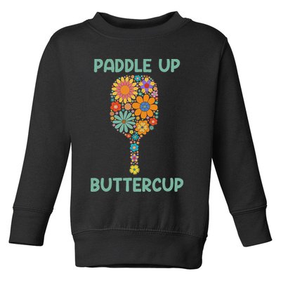 Paddle Up Buttercup Floral Pickleball Paddle Toddler Sweatshirt