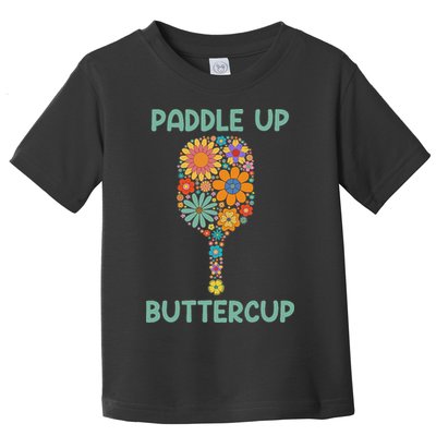 Paddle Up Buttercup Floral Pickleball Paddle Toddler T-Shirt