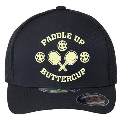 Paddle Up Buttercup For Pickleball Flexfit Unipanel Trucker Cap