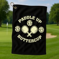 Paddle Up Buttercup For Pickleball Golf Towel