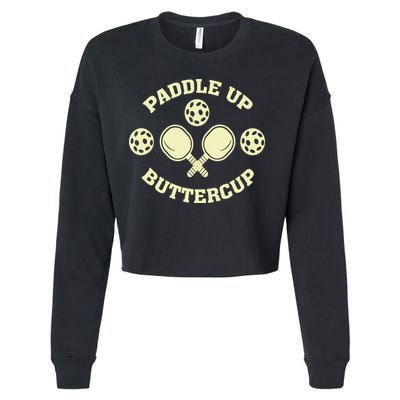 Paddle Up Buttercup For Pickleball Cropped Pullover Crew