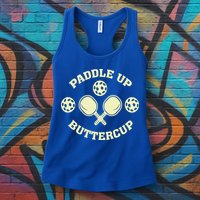 Paddle Up Buttercup For Pickleball Womens Tank Top