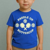 Paddle Up Buttercup For Pickleball Toddler T-Shirt