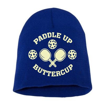 Paddle Up Buttercup For Pickleball Short Acrylic Beanie