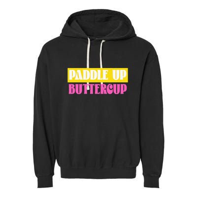 Paddle Up Buttercup for Pickleball Lovers Garment-Dyed Fleece Hoodie
