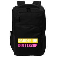 Paddle Up Buttercup for Pickleball Lovers Impact Tech Backpack