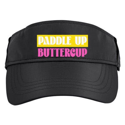 Paddle Up Buttercup for Pickleball Lovers Adult Drive Performance Visor