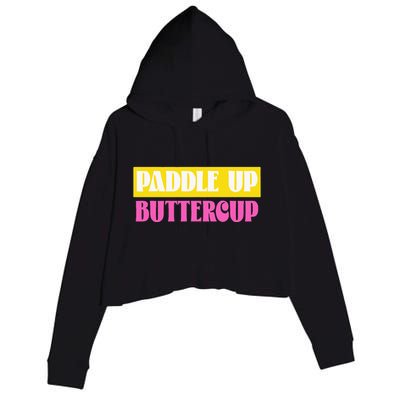 Paddle Up Buttercup for Pickleball Lovers Crop Fleece Hoodie