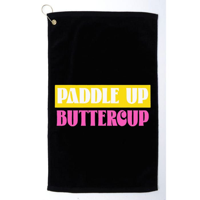 Paddle Up Buttercup for Pickleball Lovers Golf Towel