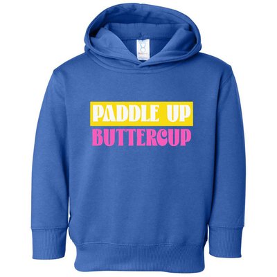 Paddle Up Buttercup for Pickleball Lovers Toddler Hoodie