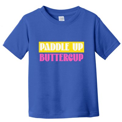 Paddle Up Buttercup for Pickleball Lovers Toddler T-Shirt