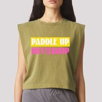 Paddle Up Buttercup for Pickleball Lovers Garment-Dyed Women's Muscle Tee