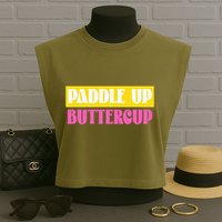 Paddle Up Buttercup for Pickleball Lovers Garment-Dyed Women's Muscle Tee