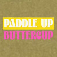 Paddle Up Buttercup for Pickleball Lovers Garment-Dyed Women's Muscle Tee