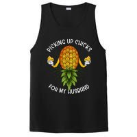 Picking Up Chicks For Husband Swinger Upside Down Pineapple PosiCharge Competitor Tank