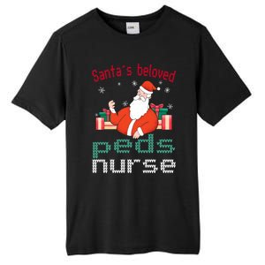 Pediatric Ugly Christmas Santas Beloved Prn Nurse Funny Gift Tall Fusion ChromaSoft Performance T-Shirt