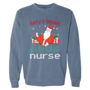 Pediatric Ugly Christmas Santas Beloved Prn Nurse Funny Gift Garment-Dyed Sweatshirt