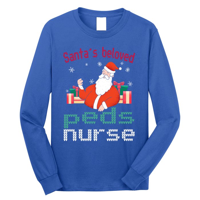 Pediatric Ugly Christmas Santas Beloved Prn Nurse Funny Gift Long Sleeve Shirt