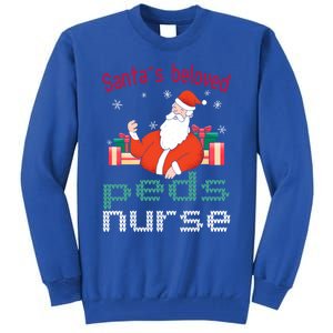 Pediatric Ugly Christmas Santas Beloved Prn Nurse Funny Gift Tall Sweatshirt