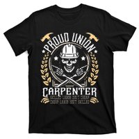 Proud Union Carpenter Woodworking Carpentry Woodworker T-Shirt