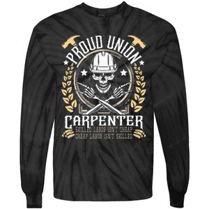 Proud Union Carpenter Woodworking Carpentry Woodworker Tie-Dye Long Sleeve Shirt