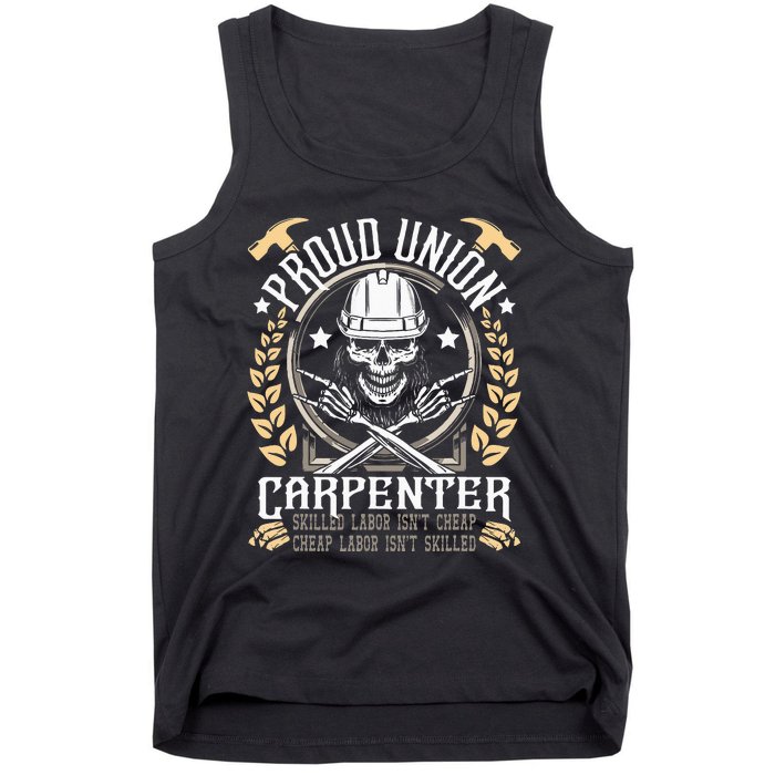 Proud Union Carpenter Woodworking Carpentry Woodworker Tank Top