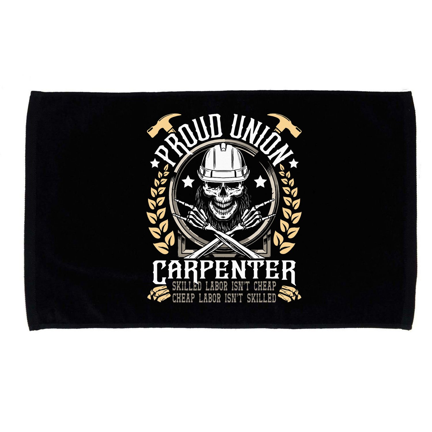 Proud Union Carpenter Woodworking Carpentry Woodworker Microfiber Hand Towel