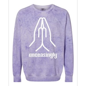 Pray Unceasingly Christian Prayer Faith Colorblast Crewneck Sweatshirt