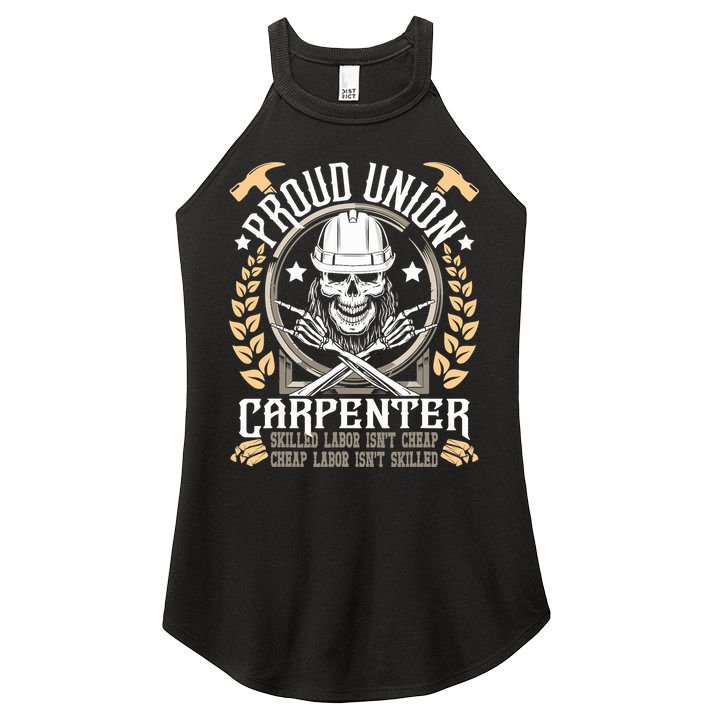 Proud Union Carpenter Woodworking Carpentry Woodworker Women's Perfect Tri Rocker Tank