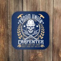 Proud Union Carpenter Woodworking Carpentry Woodworker Coaster