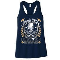 Proud Union Carpenter Woodworking Carpentry Woodworker Women's Racerback Tank