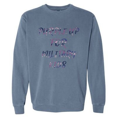 Purple Up For Military Gift The Military Month Gift Great Gift Garment-Dyed Sweatshirt