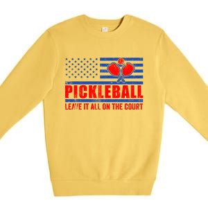 Pickleball USA Flag Leave It All On The Court Pickle Ball Premium Crewneck Sweatshirt