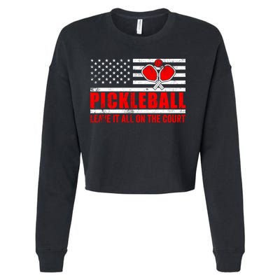 Pickleball USA Flag Leave It All On The Court Pickle Ball Cropped Pullover Crew