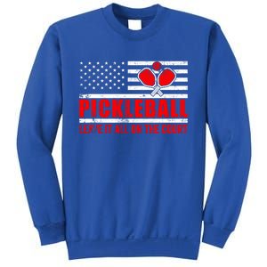 Pickleball USA Flag Leave It All On The Court Pickle Ball Sweatshirt