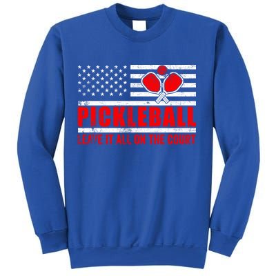 Pickleball USA Flag Leave It All On The Court Pickle Ball Sweatshirt