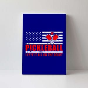 Pickleball USA Flag Leave It All On The Court Pickle Ball Canvas