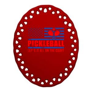 Pickleball USA Flag Leave It All On The Court Pickle Ball Ceramic Oval Ornament