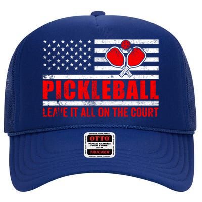 Pickleball USA Flag Leave It All On The Court Pickle Ball High Crown Mesh Back Trucker Hat