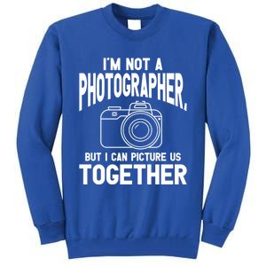 Picture Us Funny Flirting Flirty Going Out Dating Dorky Great Gift Tall Sweatshirt