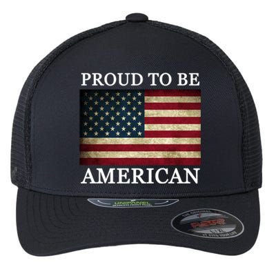 Patriotic Usa Flag Proud To Be American 4th Of July Gift Flexfit Unipanel Trucker Cap