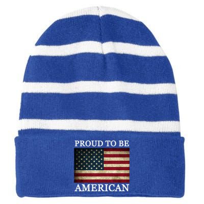 Patriotic Usa Flag Proud To Be American 4th Of July Gift Striped Beanie with Solid Band